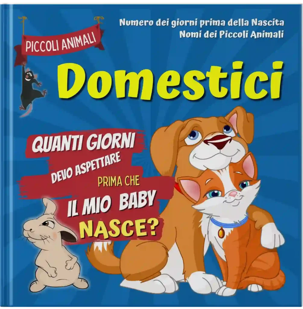 Animali domestici, cuccioli, nascita, nomi, fatti curiosi, bambini, libro illustrato, regalo, 3-7 anni