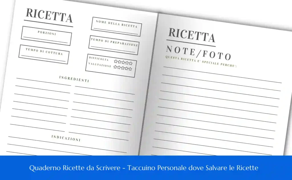 Quaderno Ricette da Scrivere - Taccuino Personale dove Salvare le Ricette